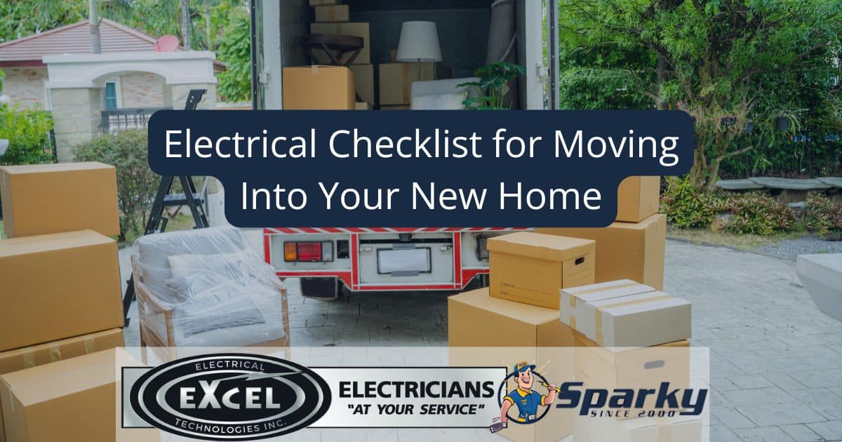Electrical Checklist for Moving Into Your New Home
